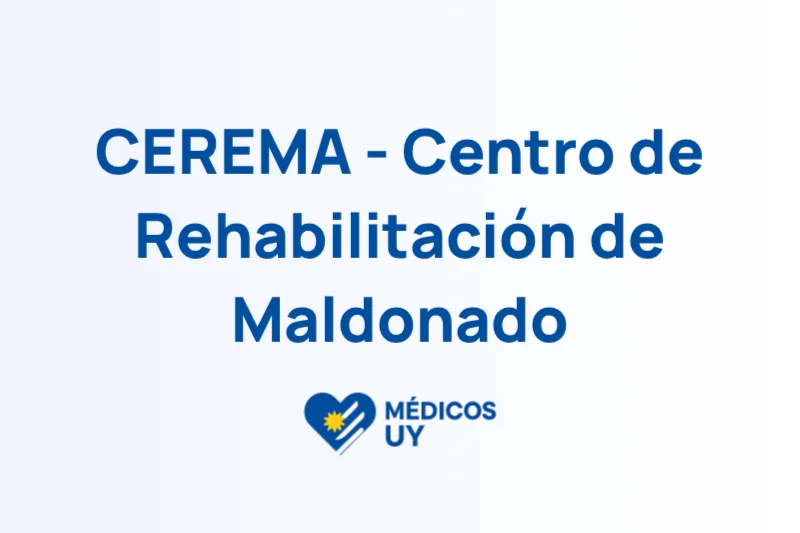 CEREMA - Centro de Rehabilitación de Maldonado
