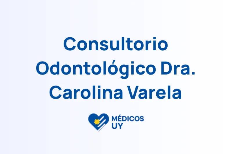 Consultorio Odontológico Dra. Carolina Varela