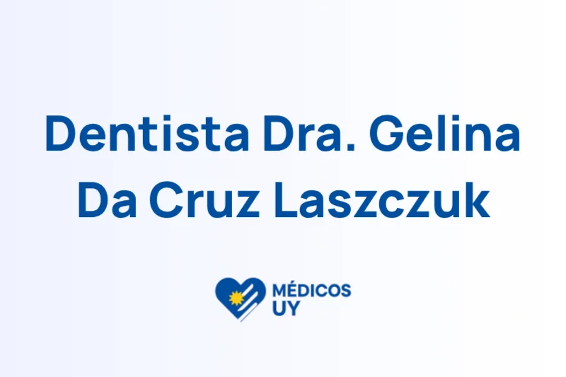 Dentista Dra. Gelina Da Cruz Laszczuk