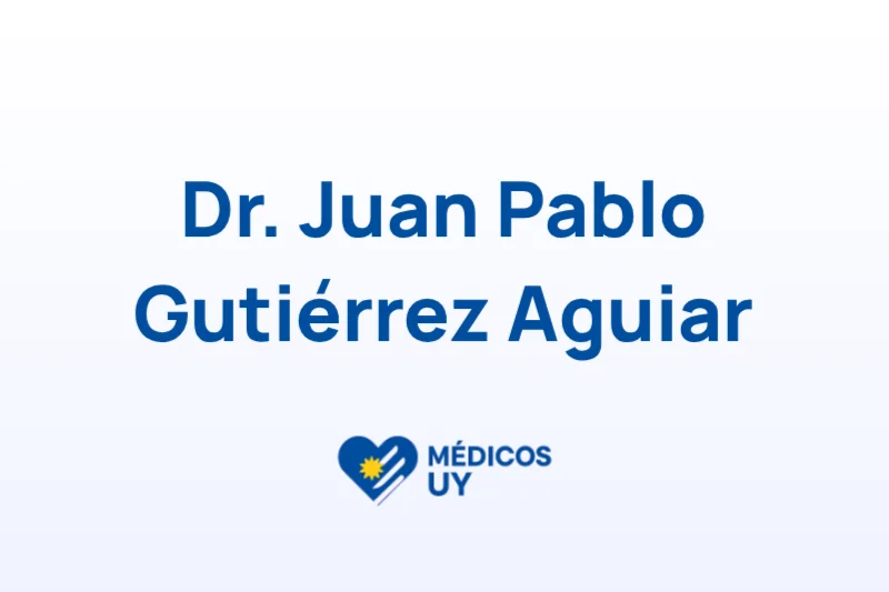 Dr. Juan Pablo Gutiérrez Aguiar
