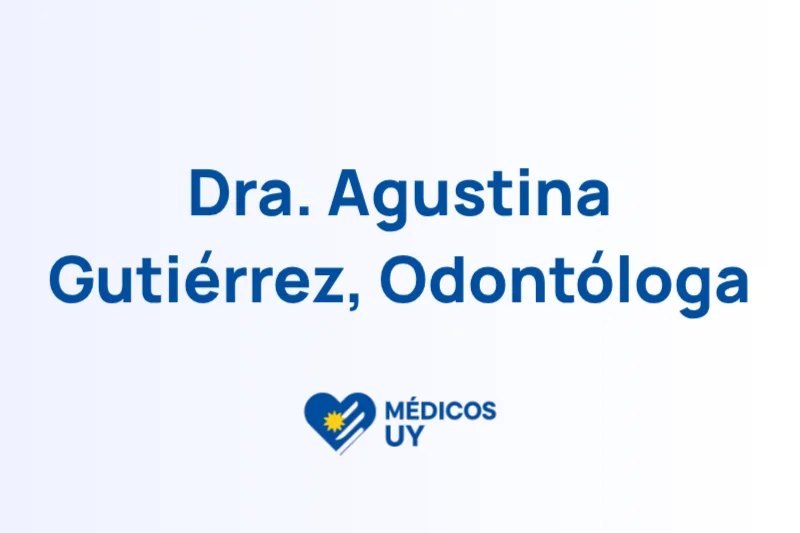 Dra. Agustina Gutiérrez, Odontóloga