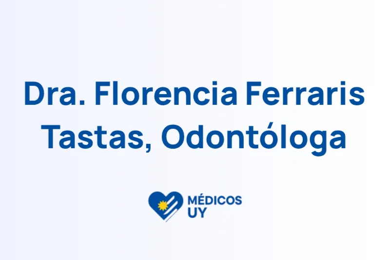 Dra. Florencia Ferraris Tastas, Odontóloga