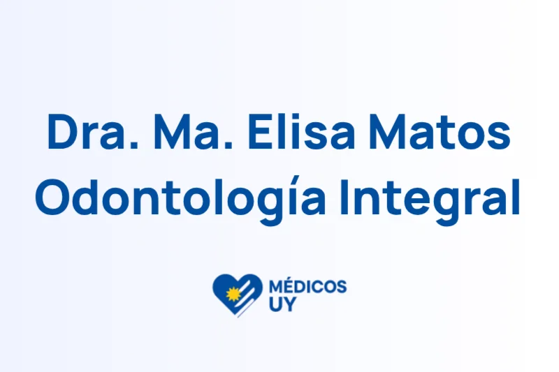 Dra. Ma. Elisa Matos Odontología Integral