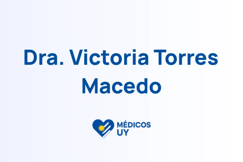 Dra. Victoria Torres Macedo