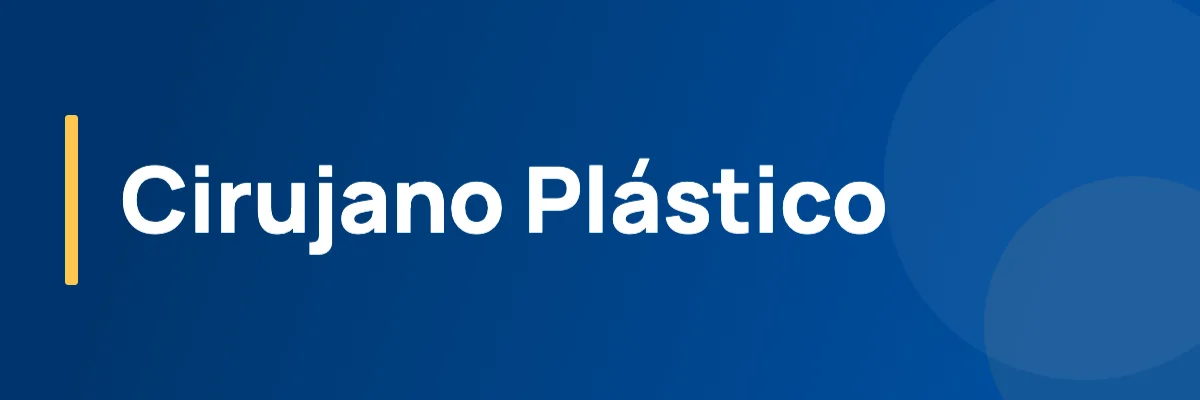 Cirujano Plástico