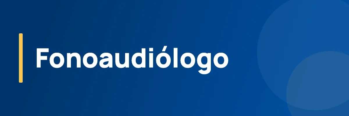 Fonoaudiólogo
