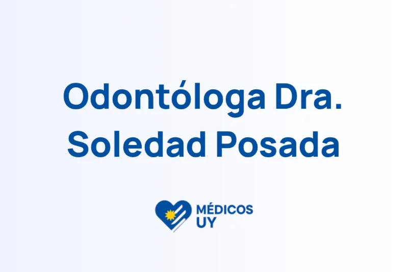 Odontóloga Dra. Soledad Posada