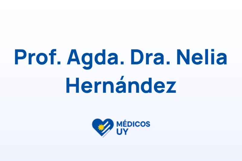 Prof. Agda. Dra. Nelia Hernández