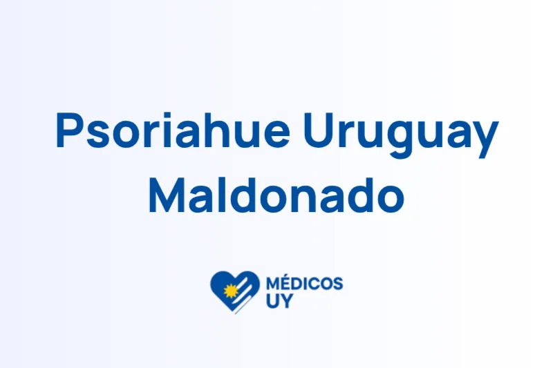 Psoriahue Uruguay Maldonado
